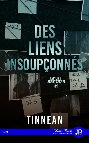 Tinnean - Espion et agent secret, Tome 1 : Des liens insoupçonnés